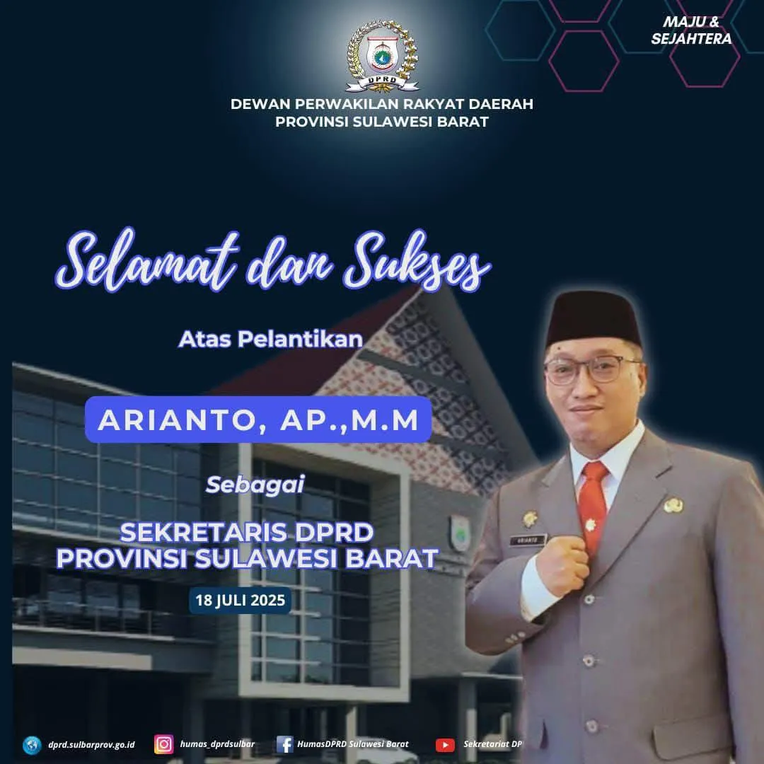 Segenap Pengurus JOIN Sulbar Mengucaplan “Selamat dan Sukses atas Pelantikan Bapak ARIYANTO, AP.,M.M sebagai Sekretaris DPRD Provinsi Sulawesi Barat.”